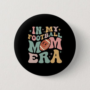 In My Football Mum Era Fun Retro Halloween Sport M 6 Cm Round Badge