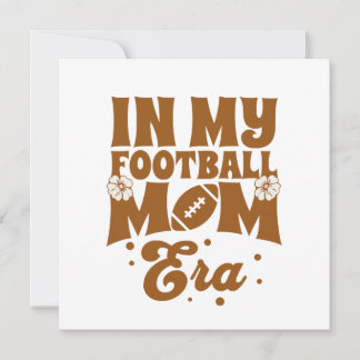 In My Football Mum Era Invitation