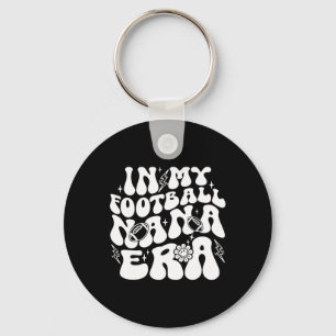 In My Football Nana Era Funny Proud Football Nana Key Ring