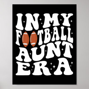 In my Footll Aunt Era Groovy Footll Auntie Christm Poster