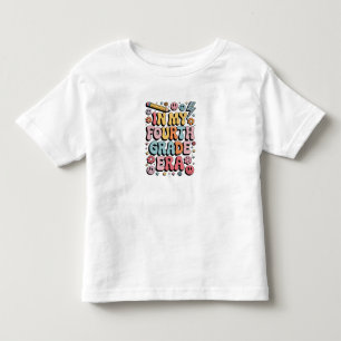 In My Fourth Grade Era 4th Grade Back to School Toddler T-Shirt