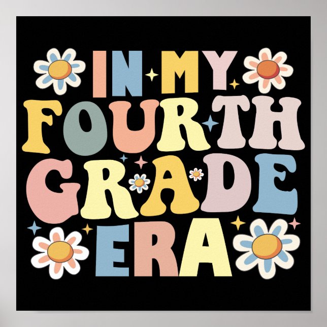 In My Fourth Grade Era Back To School Poster (Front)