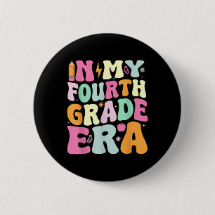 In My Fourth Grade Era Groovy Back To School Teach 6 Cm Round Badge