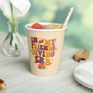 In My Friendsgiving Era Retro Paper Cups