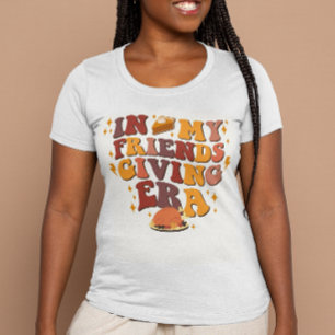 In My Friendsgiving Era Retro Thanksgiving  T-Shirt