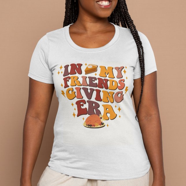 In My Friendsgiving Era Retro Thanksgiving  T-Shirt (Close up)