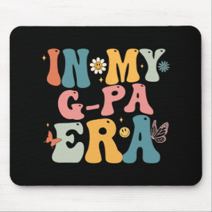 In My G Pa Era Mum Grandma Mothers Day Mouse Pad