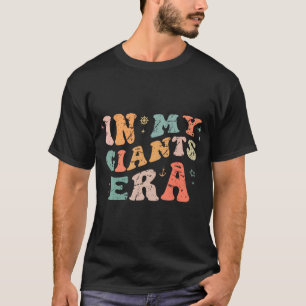 In My Giants Era Party Men Women Kids Design T-Shirt