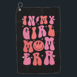 In My Girl Mum Era Retro Groovy Mother's Day  Golf Towel<br><div class="desc">In My Girl Mum Era Retro Groovy Mum Life Happy Mother's Day T-Shirt</div>