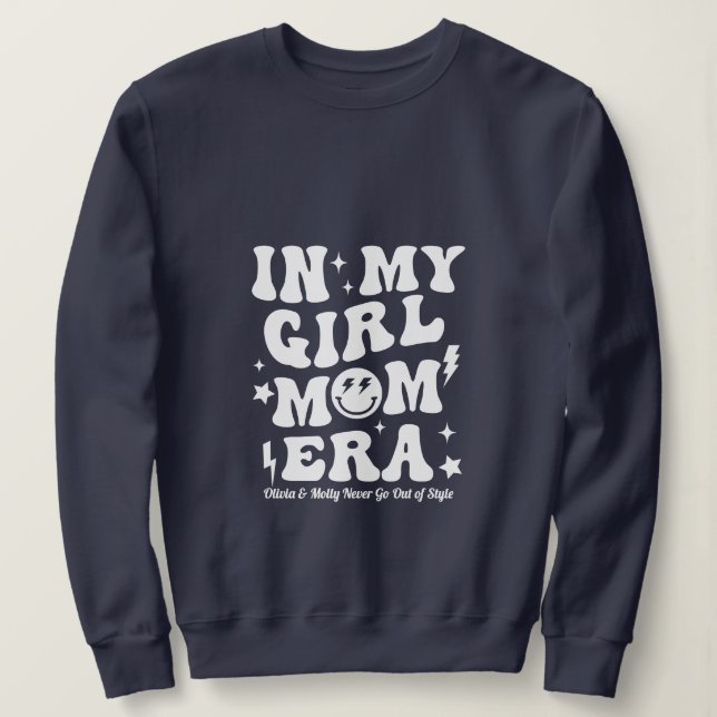 In My Girl Mum Era Sweatshirt Navy Mama Gift (Design Front)