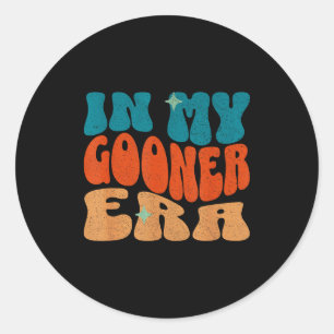 In My Gooner Era Cringecore I Love Gooning Funny S Classic Round Sticker