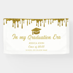 In my graduation era white and gold graduation  banner