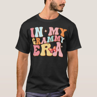 In My Grammy Era Lover Groovy Mum Mother's Day     T-Shirt