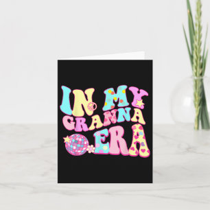 In My Granna Era Sarcastic Groovy Retro Disco Moth Card