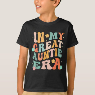 In My Great Auntie Era Baby Announcement Mothers D T-Shirt