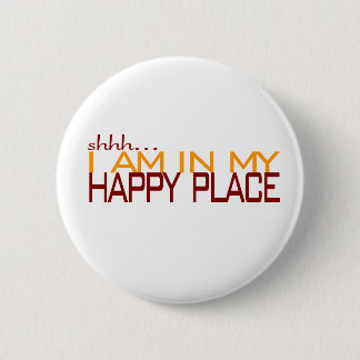 In My Happy Place 6 Cm Round Badge