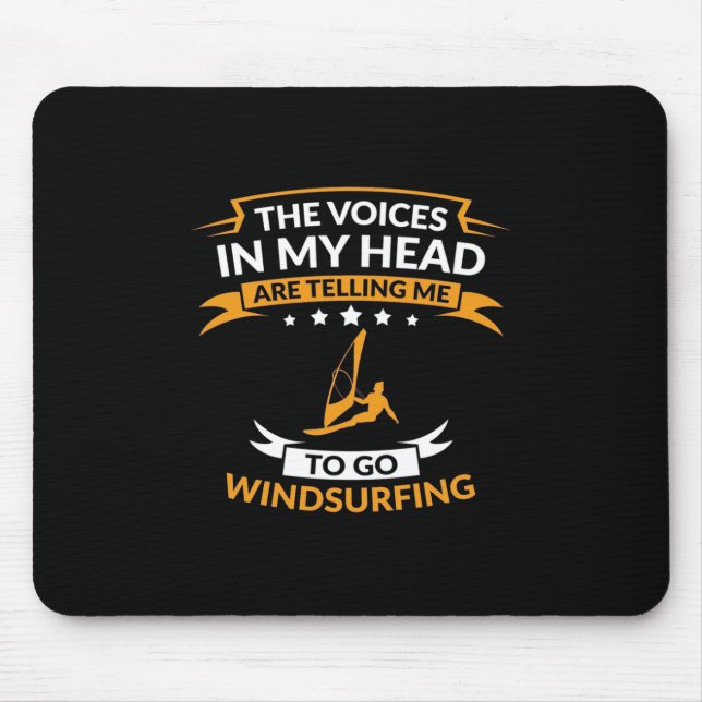 In My Head I Want To Go Windsurfing Mouse Pad (Front)