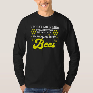 In My Head Im Thinking About Bees Beekeeping T-Shirt