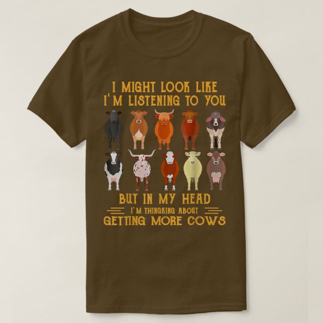 In My Head I'm Thinking About Getting More Cows Fa T-Shirt (Design Front)
