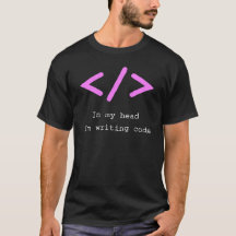 In my head I'm writing code computer geek nerd