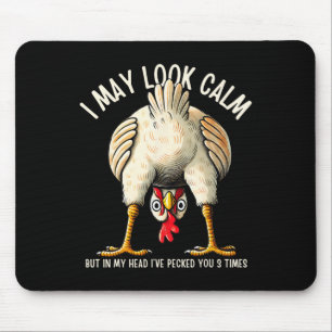 In My Head I've Pecked You 3 Times - Chicken Lover Mouse Pad