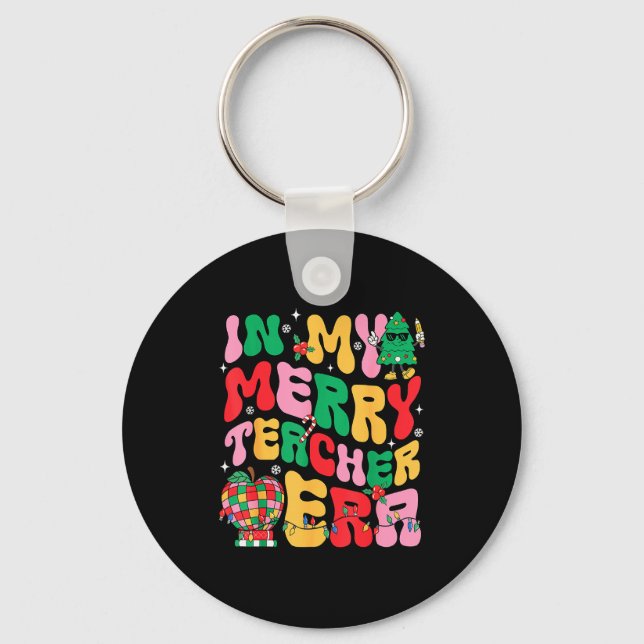 In My Holly Xmas Jolly Teacher Era Teacher Vibes C Key Ring (Front)