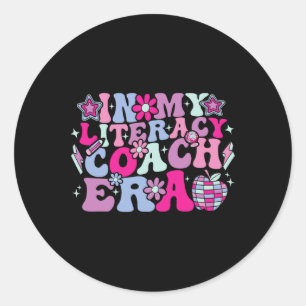 In My Literacy Coach Era Groovy Back To School  Classic Round Sticker