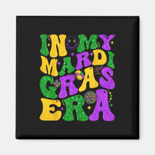 In My Mardi Gras Era Festival Retro Shirt Carnival Magnet