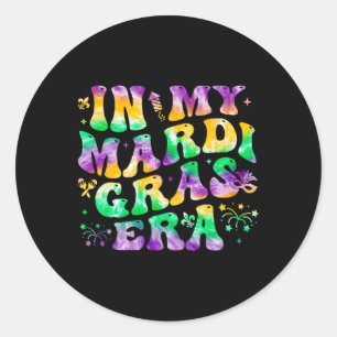 In My Mardi Gras Era Groovy Festival Carnival Para Classic Round Sticker