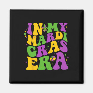 In My Mardi Gras Era Louisiana New Orleans Women G Magnet
