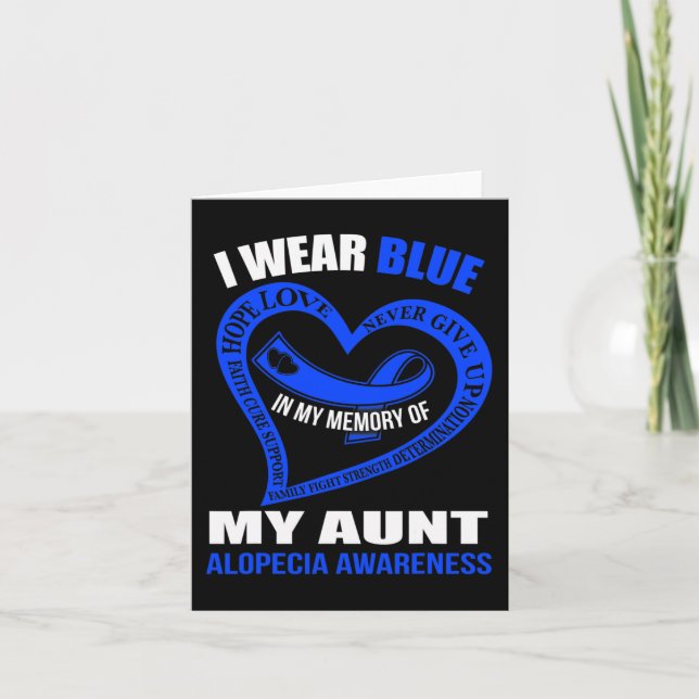 In my memory of my aunt ALOPECIA AWARENESS  Card (Front)