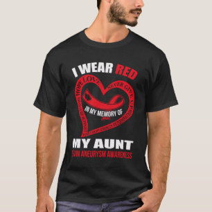 In my memory of my aunt BRAIN ANEURYSM AWARENESS T-Shirt
