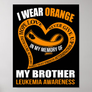 In my memory of my brother LEUKEMIA AWARENESS  Poster