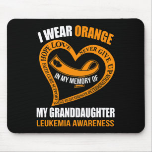 In my memory of my granddaughter LEUKEMIA AWARENES Mouse Pad