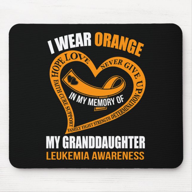 In my memory of my granddaughter LEUKEMIA AWARENES Mouse Pad (Front)