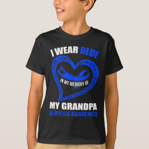In my memory of my grandpa ALOPECIA AWARENESS  T-Shirt