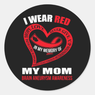 In my memory of my mum BRAIN ANEURYSM AWARENESS Classic Round Sticker
