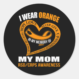 In my memory of my mum RSDCRPS AWARENESS  Classic Round Sticker
