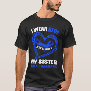 In my memory of my sister APRAXIA AWARENESS T-Shirt