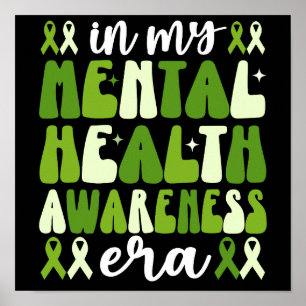 In My Mental Health Awareness Era Groovy Poster