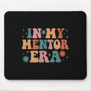 In My Mentor Era Funny Women Christmas Presents  Mouse Pad