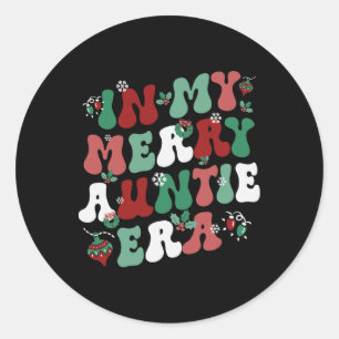 In My Merry Auntie Era Christmas Decor Pjm Pajama  Classic Round Sticker
