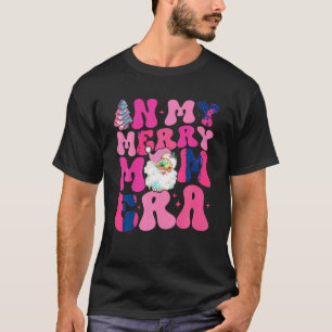 In My Merry Mum Era Retro Wavy Style Cookies Xmas T-Shirt