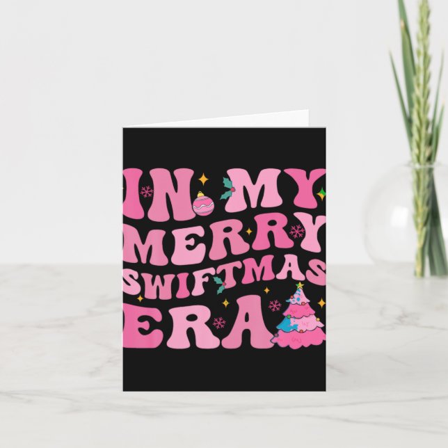 In My Merry Swiftmas Era Christmas Tree Snowflake  Card (Front)