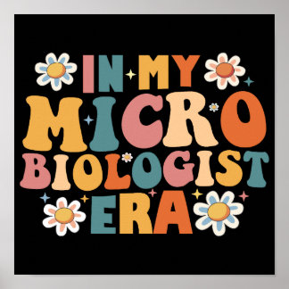 In My Microbiologist Era Poster