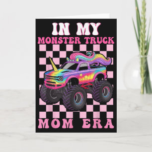 In My Monster Truck Mum Era Monster Truck Mum Love Card