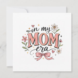 In My Mum Era Trendy Mother’s Day T-Shirt Thank You Card