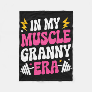 In My Muscle Granny Era Funny Sport Grandma Gym Wo Fleece Blanket