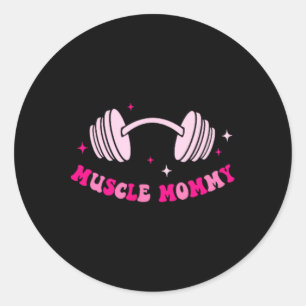 In My Muscle Mummy Era Funny Gym Fitness 2 Sided  Classic Round Sticker
