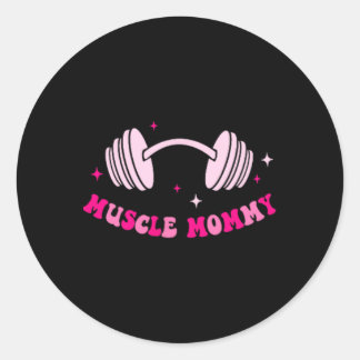 In My Muscle Mummy Era Funny Gym Fitness 2 Sided Classic Round Sticker